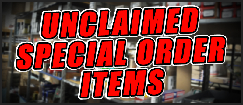 Unclaimed Special Order Items