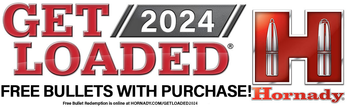 Hornady Get Loaded 2024!