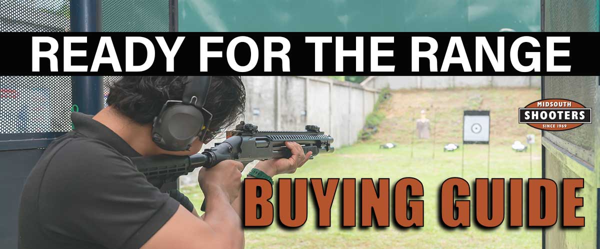 Shop Midsouth Shooters Supply Ready For the Range Buying Guide