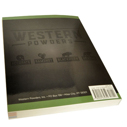 Western Powders Handloading Guide 1st Edition (Reloading Manual for Ram-Shot and Accurate Powders)